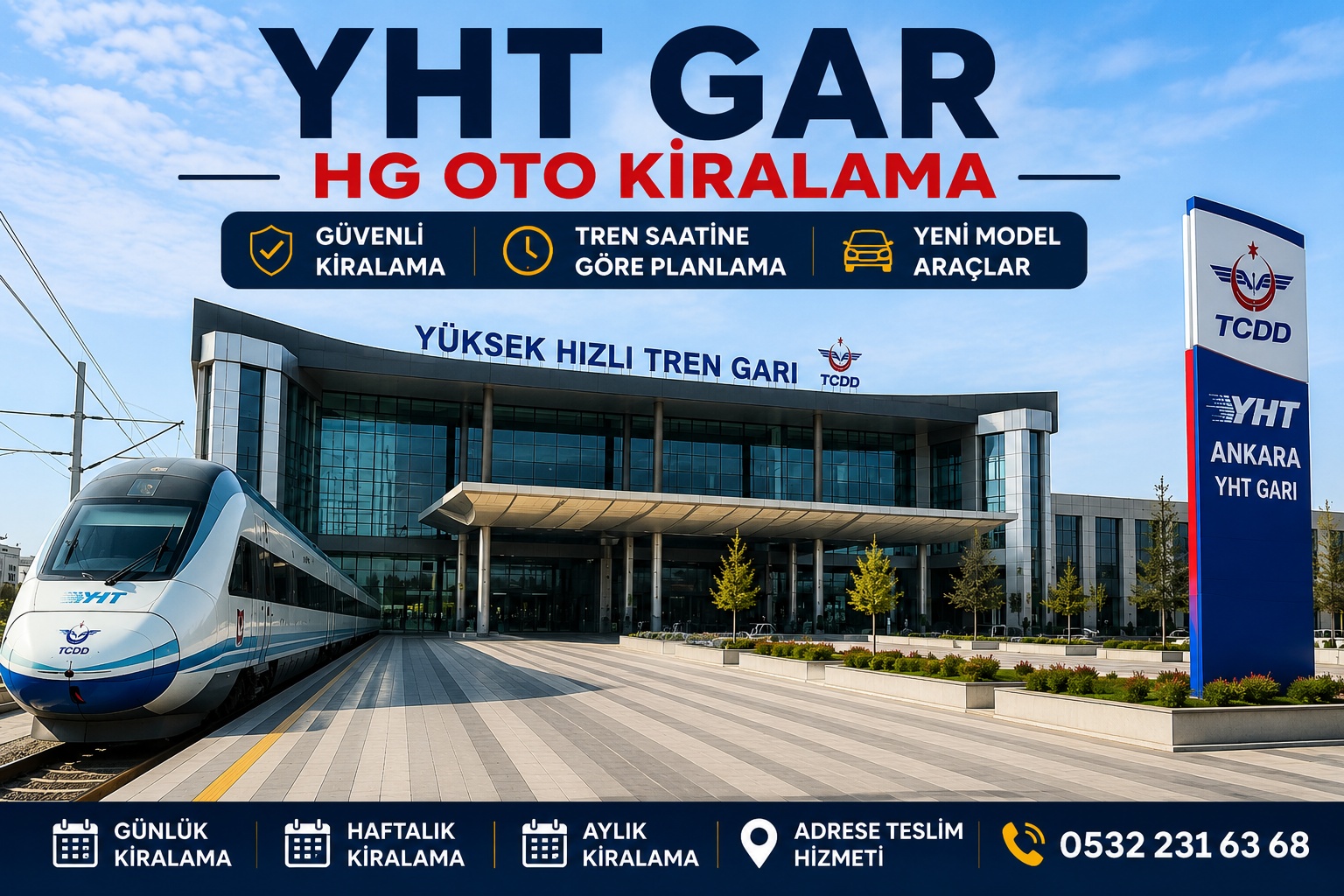 YHT Gar araç kiralama: tren saatine göre planlama